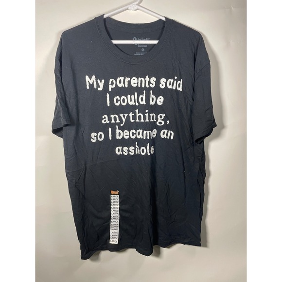 Spencer's Other - Spencer's Black Graphic T-Shirt My‎ Parents Said Funny Men's Large Grunge